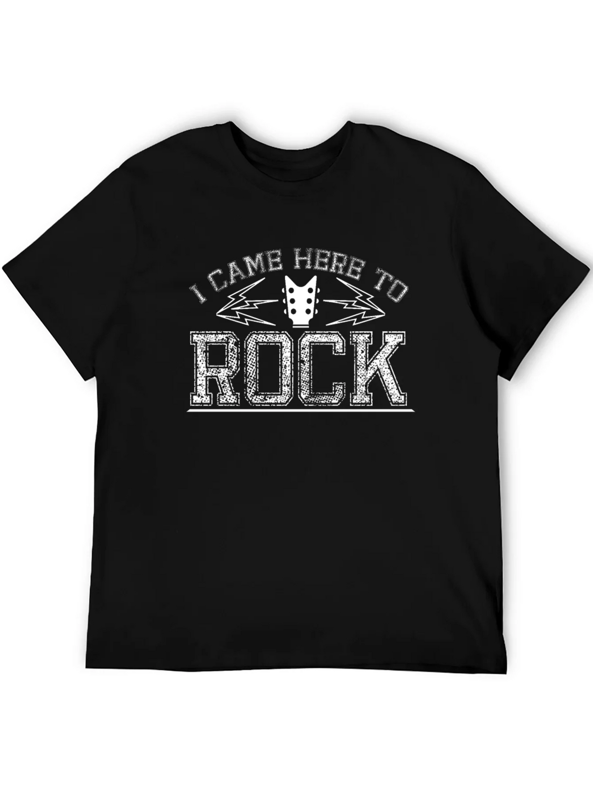 I Came Here To Rock T-Shirt