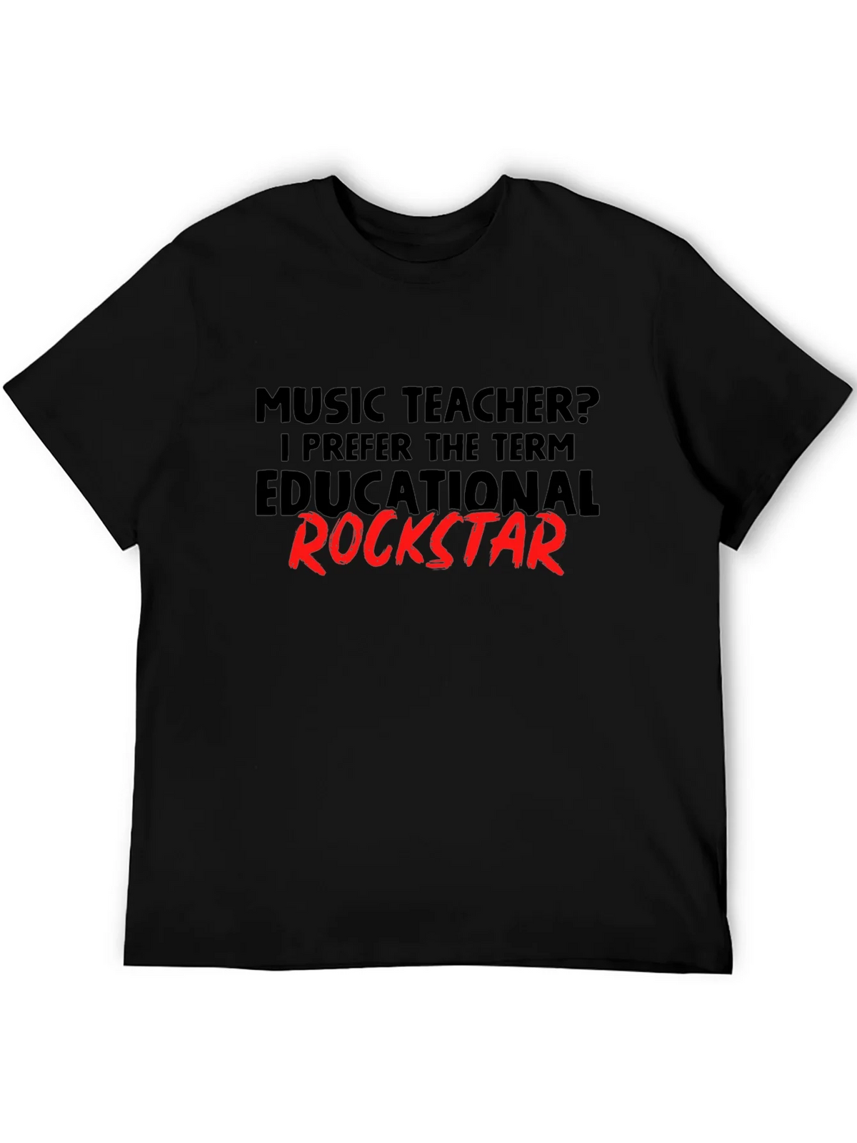 Music Teacher Educational Rockstar T-Shirt