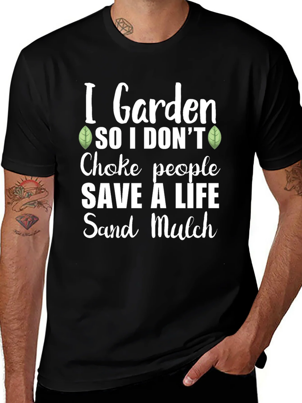 I Garden So I Dont Choke People Graphic Tee