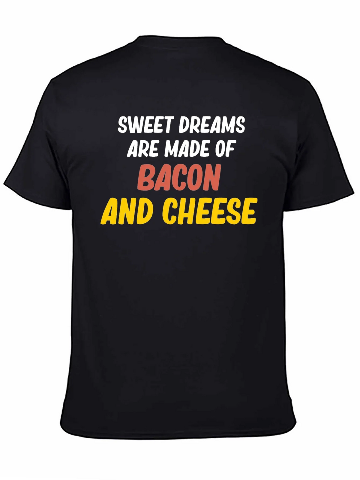 Sweet Dreams Bacon & Cheese Graphic Tee
